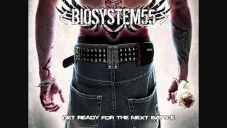 BioSystem 55 - Kill Me Another Day