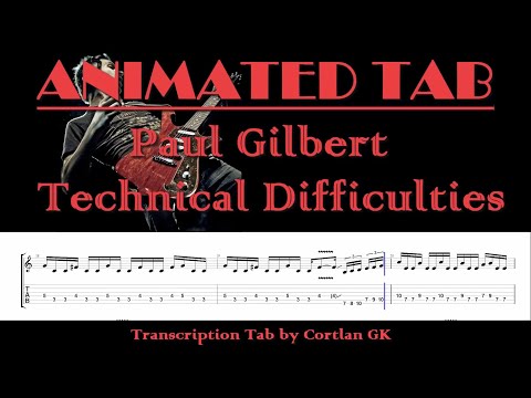 Paul Gilbert - Technical Difficulties (Racer X) - ANIMATED TAB by Cortlan GK