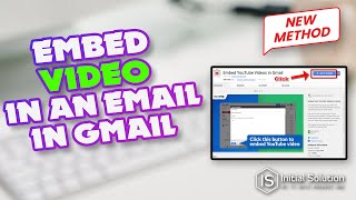 How to embed a video in an email in Gmail 2024 | Initial Solution