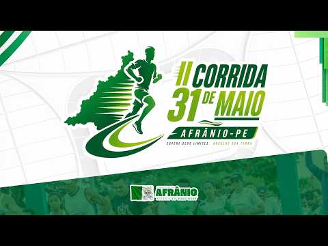 TRANSMISSÃO AO VIVO - II CORRIDA 31 DE MAIO - AFRÂNIO - PE