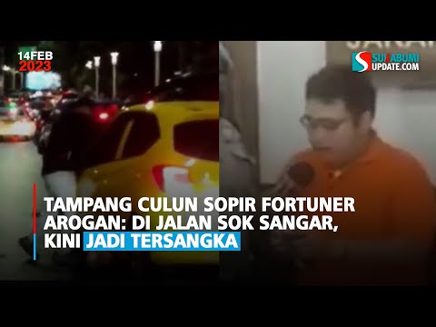Tampang Culun Sopir Fortuner Arogan: Di Jalan Sok Sangar, Kini Jadi Tersangka