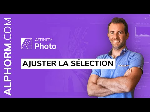 Comment ajuster la sélection sous Affinity Photo Vidéo Tuto