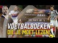 Van Guardiola Tot Memphis En Van Zaakwaarnemers Tot Voetbaltrips. Deze Voetbalboeken Moet Je Lezen!