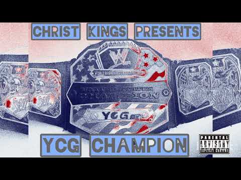YCG _CHAMPION_official audio