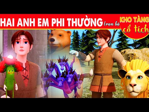 HAI ANH EM PHI THƯỜNG Trọn Bộ | Kho Tàng Phim Cổ Tích 3D | Cổ Tích Việt Nam Mới Nhất |THVL Hoạt Hình