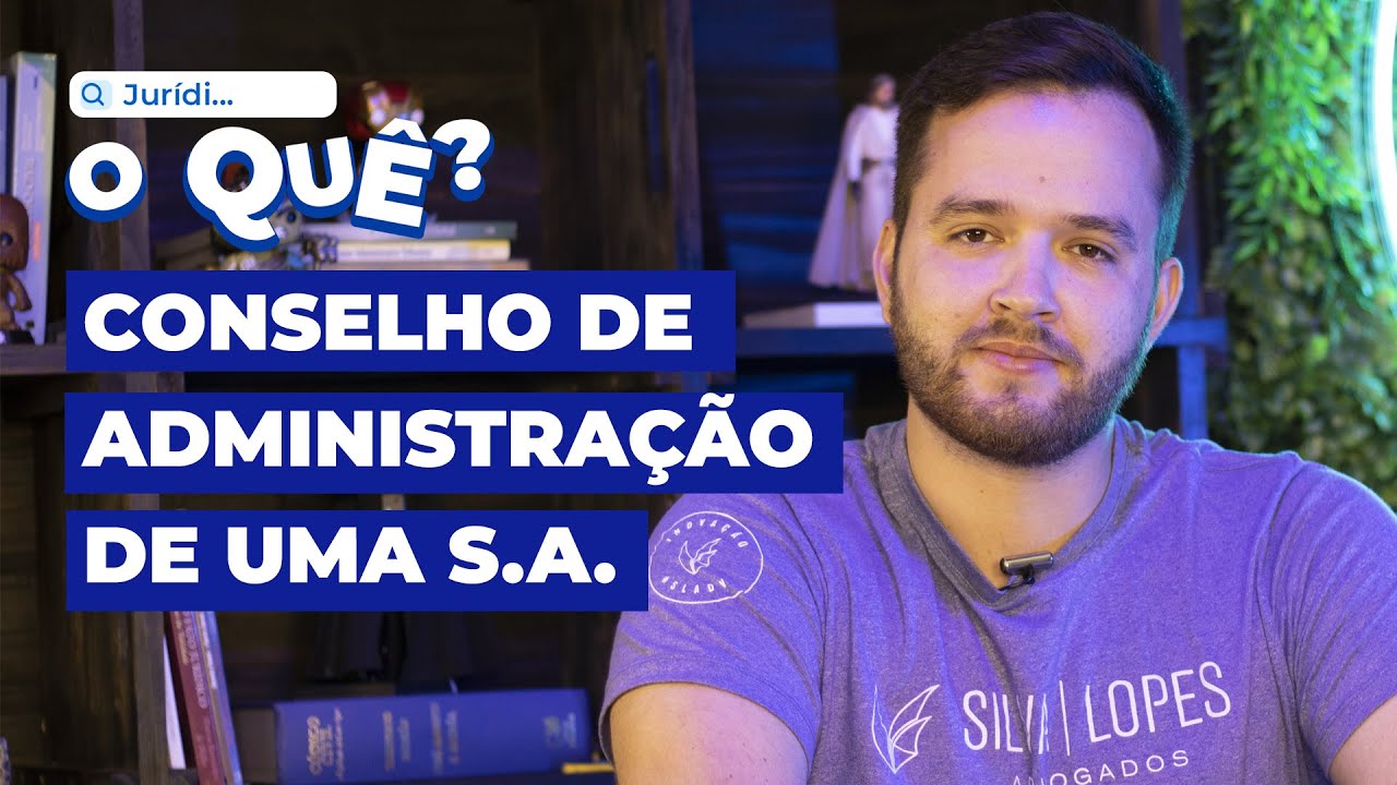Conselho de Administração de uma S.A. | Juridioque