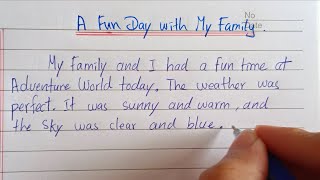 how to write a paragraph about A Fun Day with My Family - good example for you to write a paragraph