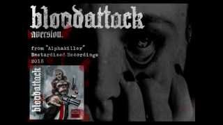 Bloodattack - Aversion ( Alphakiller 2013 )