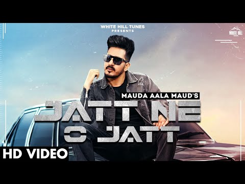 Jatt Ne O Jatt