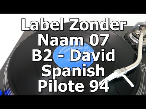 Label Zonder Naam 07 - B2 - David Spanish - Pilote 94