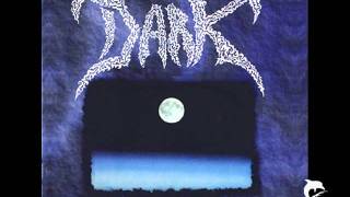 Dark - When the love is gone