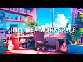 Chill Sea Workspace 🌊 Summer Lofi Vibes For Study ~ Lofi Hip Hop For Work / Relax / Sleep