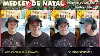 Medley de Natal - A cappella (Gaither Vocal Band - Carol Medley)