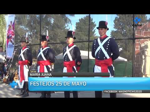 MAS Noticias | María Juana celebró el 25 de Mayo con actividades, espectáculos y desfile patrio.