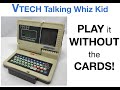 VTech Talking Whiz Kid Computer Play Without Cards Demo Instructions And A Look Inside