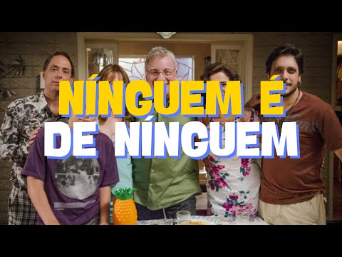 A Grande Família 2024    Ninguém é de ninguém