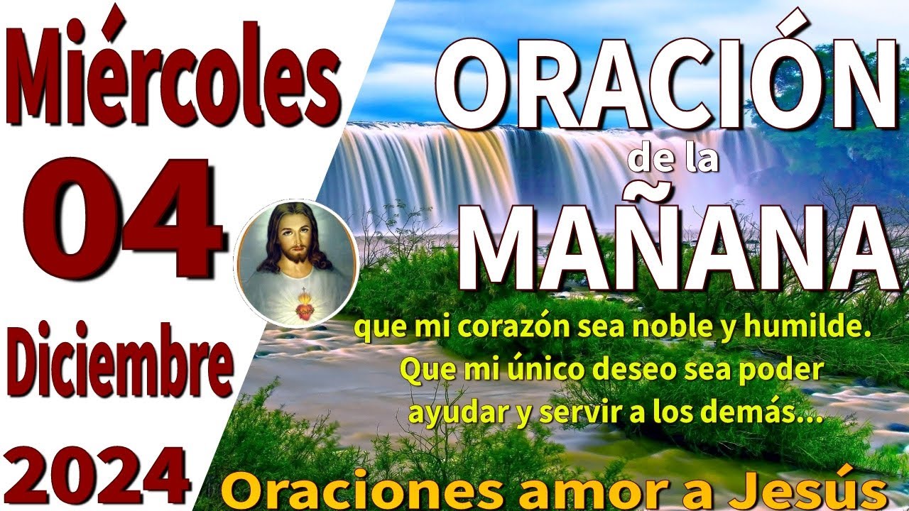 oración de la mañana del día Miércoles 04 de Diciembre de 2024 - Salmo 130:5