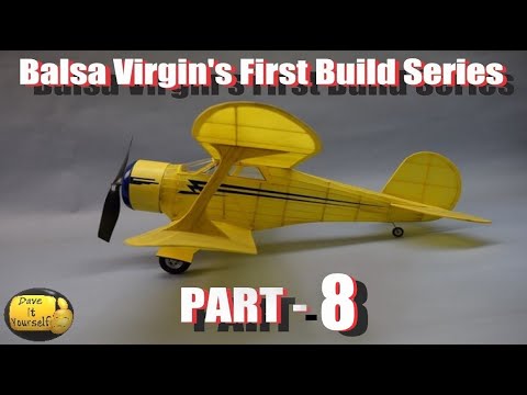 PART 8 - THE TOP WING! of the Dumas "Staggerwing" (Kit #332) Balsa Model.