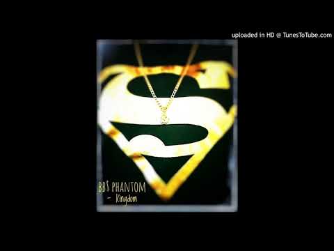 BB$ Phantom - Kingdom