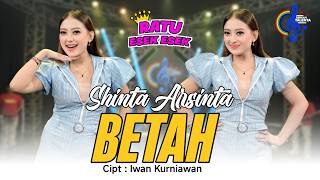 Download lagu Shinta Arsinta - Betah  | Eh Mas Mriki Lenggaho Lenggah Mriki mp3