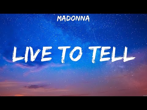 Madonna - Live to Tell (Lyrics)