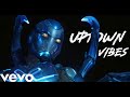 Uptown Vibes - Blue Beetle Song | Music Video