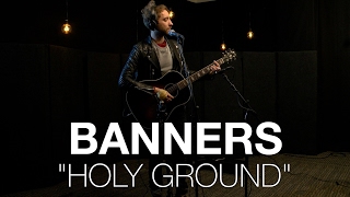BANNERS - &quot;Holy Ground&quot; | WCPO Lounge Acts