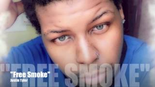Justin Tyler - &quot;Free Smoke&quot; Drake More Life Cover Prod. by OhGosh