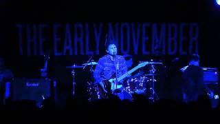 The Early November - All We Ever Needed (LIVE HD)