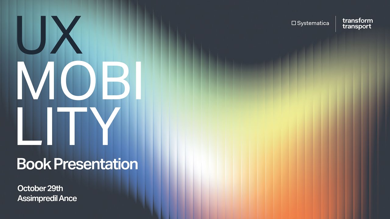 Systematica and Transform Transport UX Mobility Book Presentation