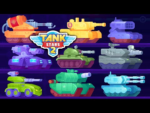 Tank Stars 2 All Tanks Gameplay MAX Level 25 🔥🔥🔥