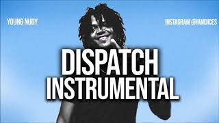 Young Nudy &quot;Dispatch&quot; ft. DaBaby Instrumental Prod. by Dices *FREE DL*
