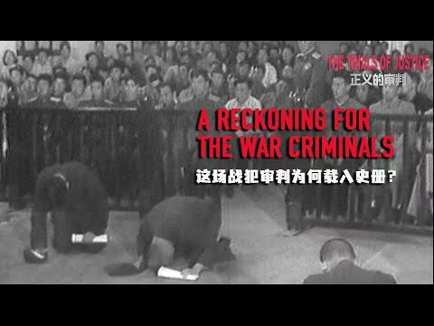 The Trials of Justice | A reckoning for the war criminals