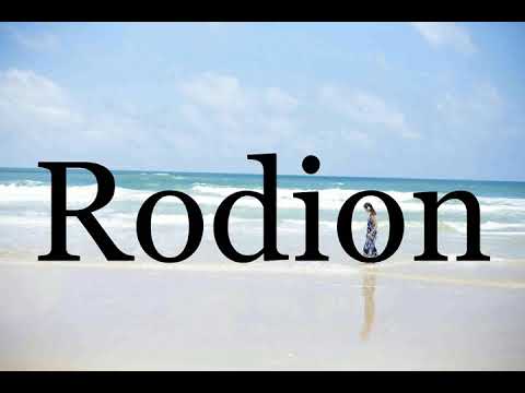 How To Pronounce Rodion🌈🌈🌈🌈🌈🌈Pronunciation Of Rodion