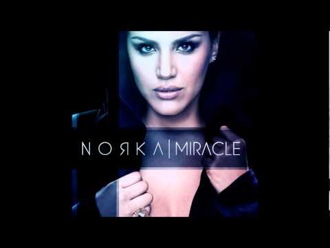 Norka - Miracle (Ralphi Rosario Milagroso Dub)
