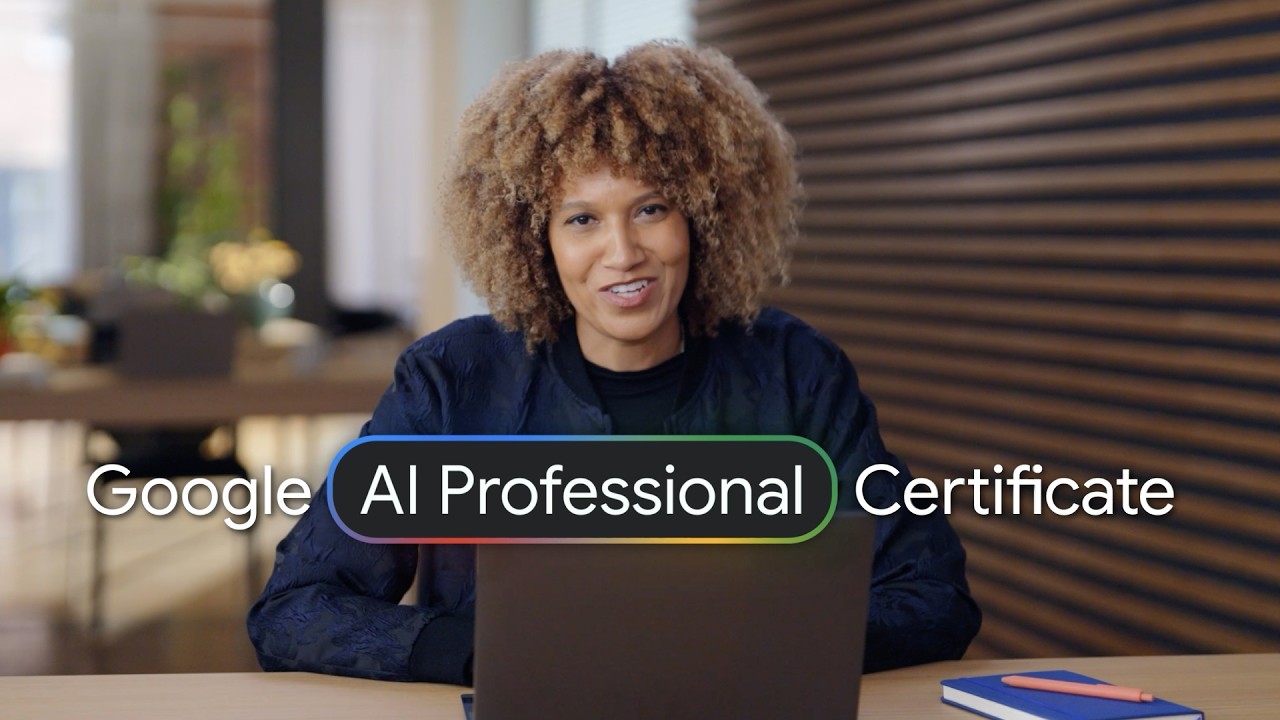 The Google AI Professional Certificate