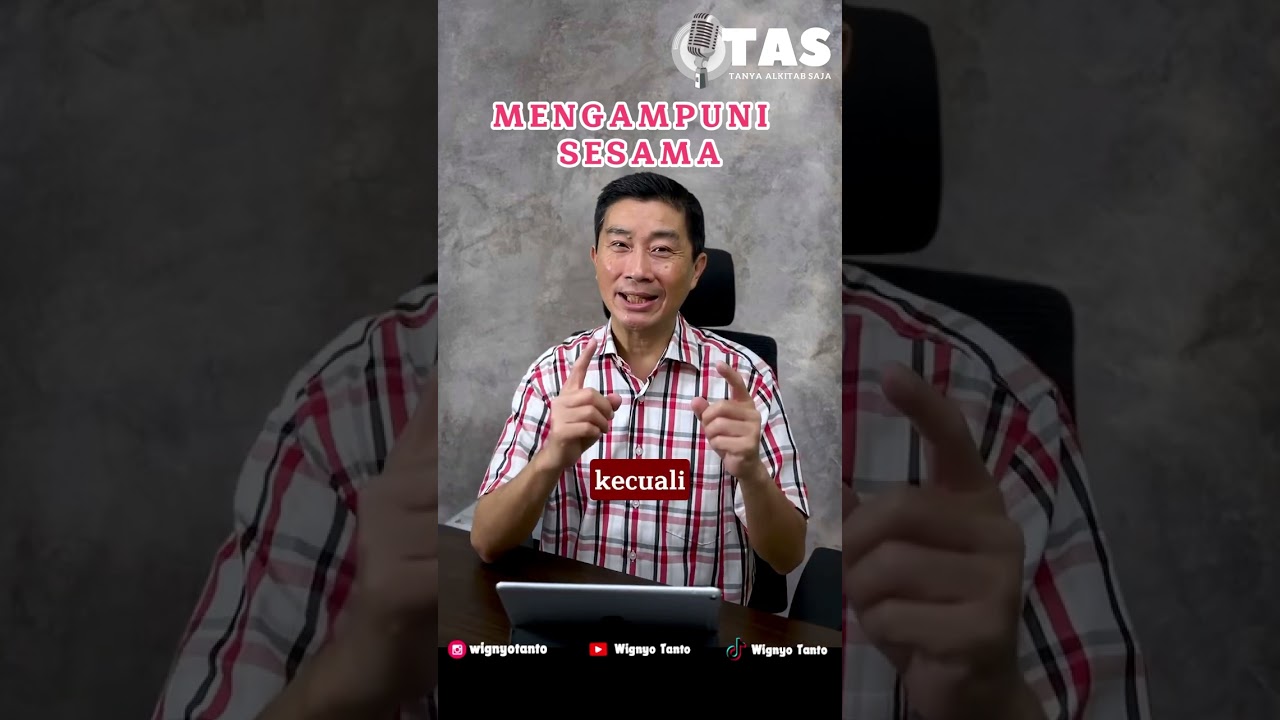 TAS#041 Mengampuni Sesama