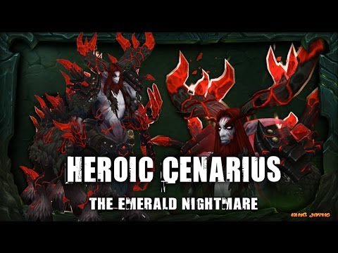 Heroic Cenarius  | The Emerald Nightmare |