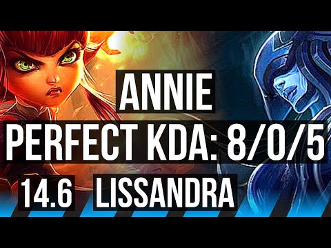 ANNIE vs LISSANDRA (MID) | 8/0/5, Legendary, 500+ games | KR Master | 14.6