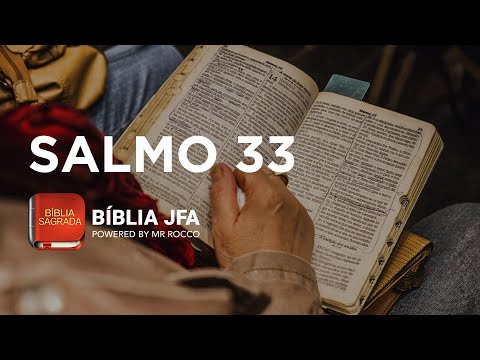 SALMO 33 - Bíblia JFA Offline