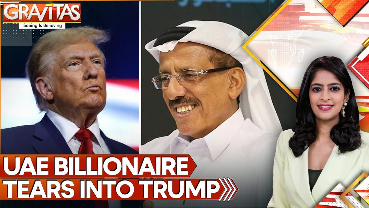 Dubai Tycoon Furious at Donald Trump: Who Gave You the Right to Drag West Asia Into War | GRAVITAS