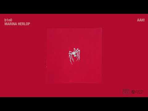 b1n0 - AAH! ft. Marina Herlop (AUDIO)