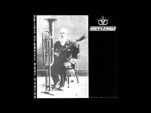Sheeva Yoga / Sterbehilfe (full split 2002)