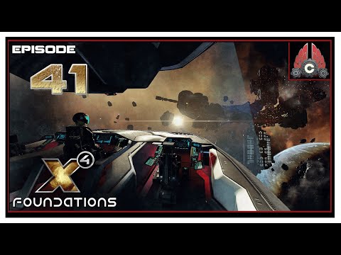 Let's Play X4: Foundations Split Vendetta (2020 Run) With CohhCarnage - Episode 41