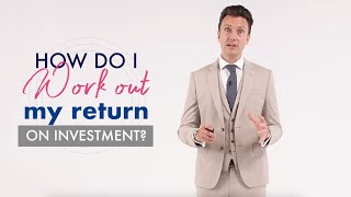 How to work out ROI on investment property? | Property Investment | FW in 60 Seconds.