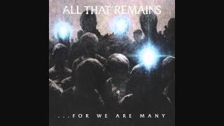 All That Remains - The Last Time