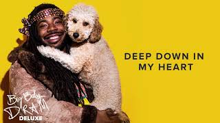 DRAM - Deep Down In My Heart (Official Audio)