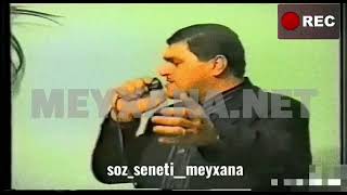 Aydın Xırdalanlı  Kərim görün necə gözəl meyxana dedilər 2001 ad günü məclisi