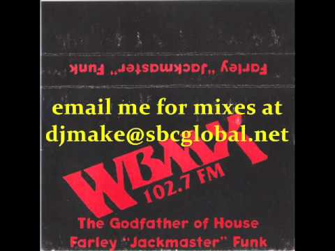 Return of the Godfather Vol 1 - Farley Jackmaster Funk - Wbmx - Wgci - Chicago Old School House Mix