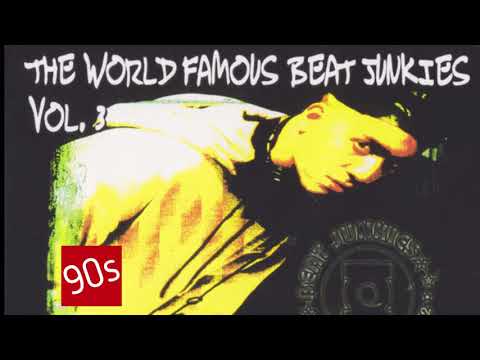 The World Famous Beat Junkies - Volume 3 (1999)